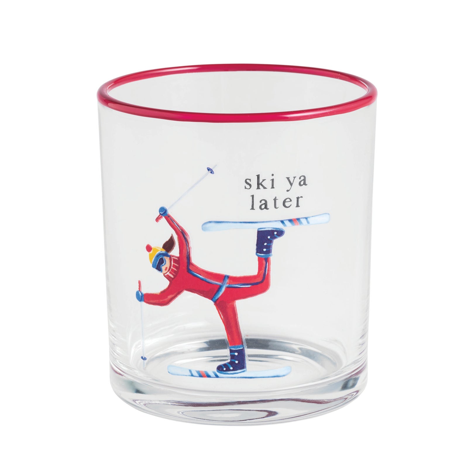 Ski Ya Later Ski DOF Glass